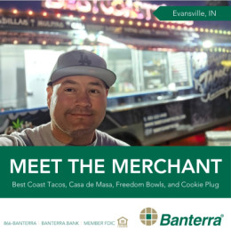 Meet The Merchant – Evansville Eateries: Best Coast Tacos, Casa de Masa, Freedom Bowls, and The Cookie Plug
