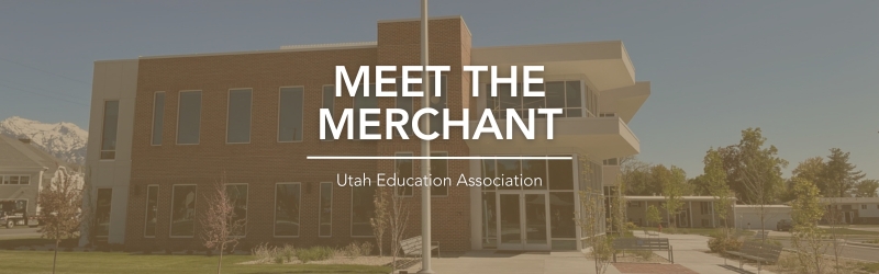Meet The Merchant – Utah Education Association