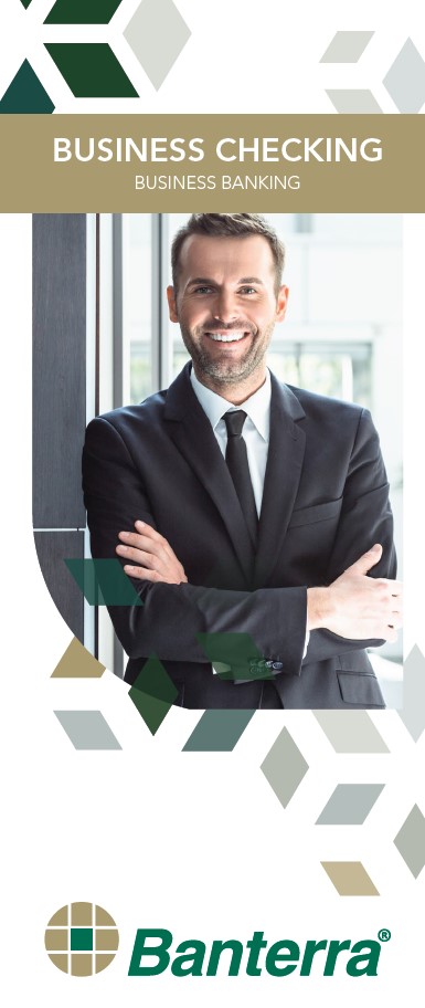 Banterra Business Checking brochure cover featuring the Banterra logo and a photo of a male business professionals.. 