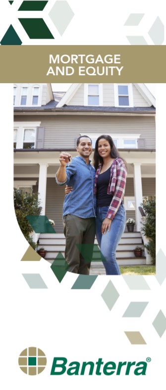 Banterra mortgage and equity brochure cover featuring a photo of a couple in front of a house with keys. 