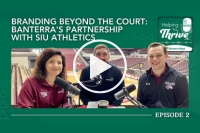 Banterra's Helping You Thrive Podcast Episode Two Thumbnail
