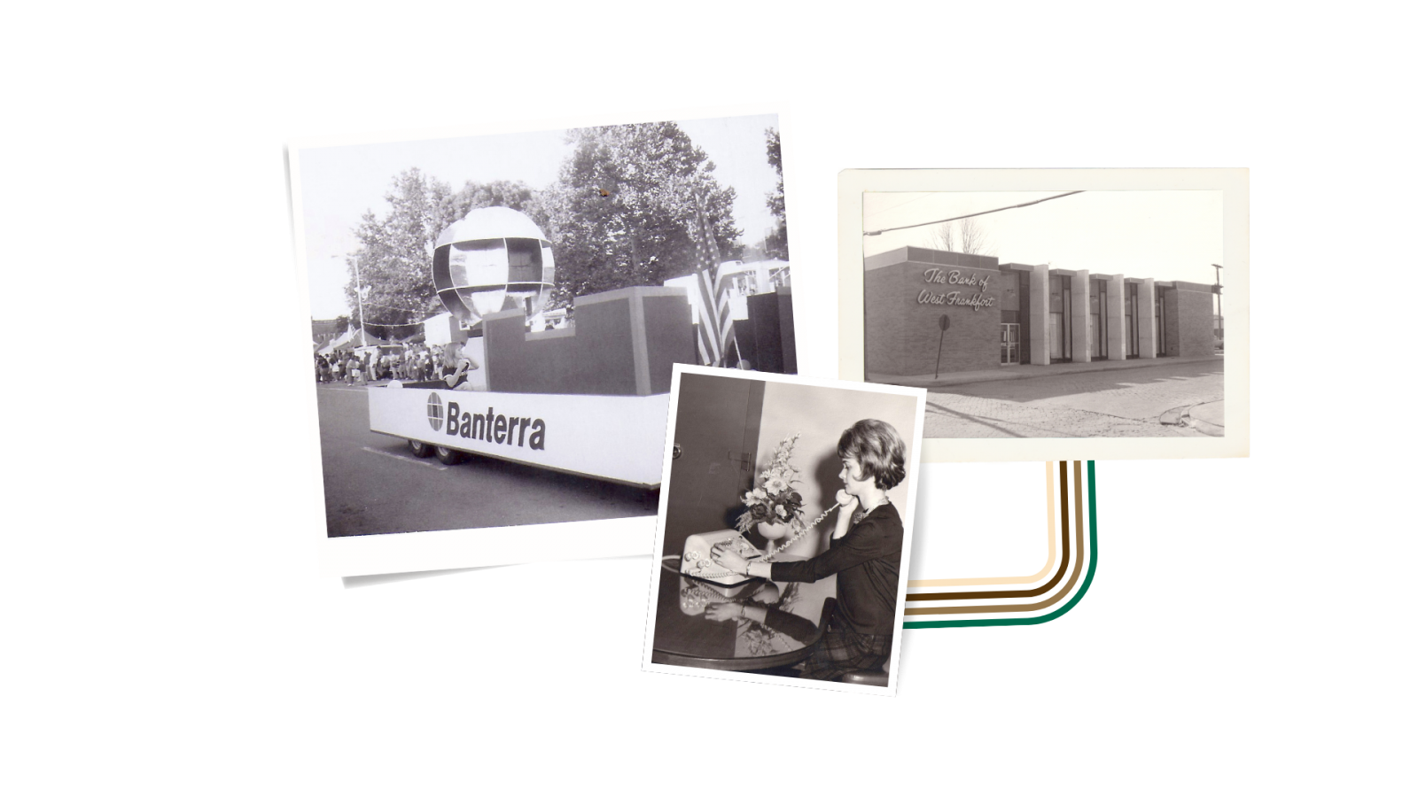 Banterra's historical photos of the Bank of West Frankfort and a Banterra parade float